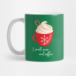 I smell snow and coffee. Mug